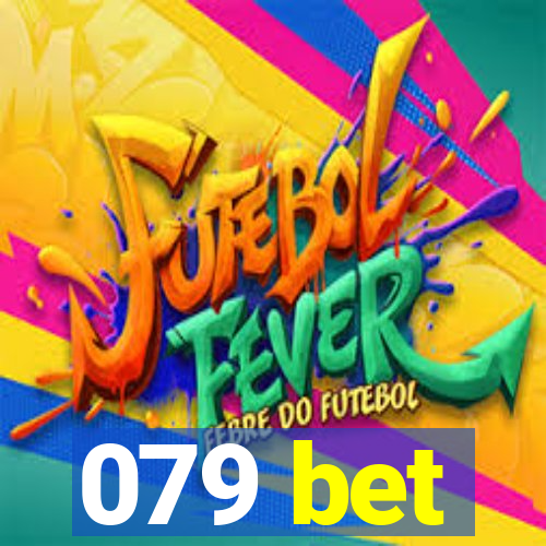 079 bet